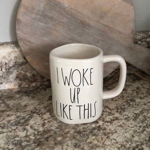 Rae Dunn “I WOKE UP LIKE THIS MUG”